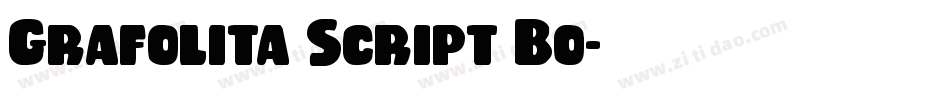 Grafolita Script Bo字体转换